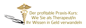 Der profitable Praxis-Kurs für Therapeuten 